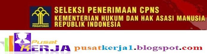 Lowongan Kerja CPNS Kemenkumham Tingkat SMA / D3 / S1 September 2018