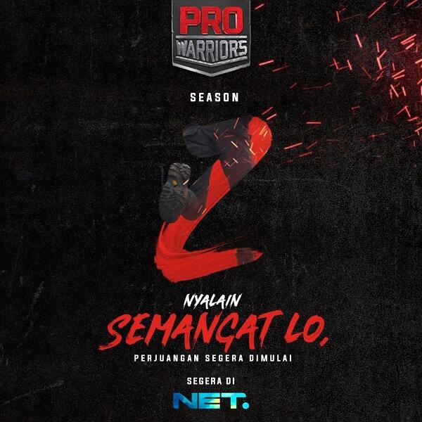 Nyalain Semangat Lo, Perjuangan Pro Warriors Season 2 Segera Dimulai! 