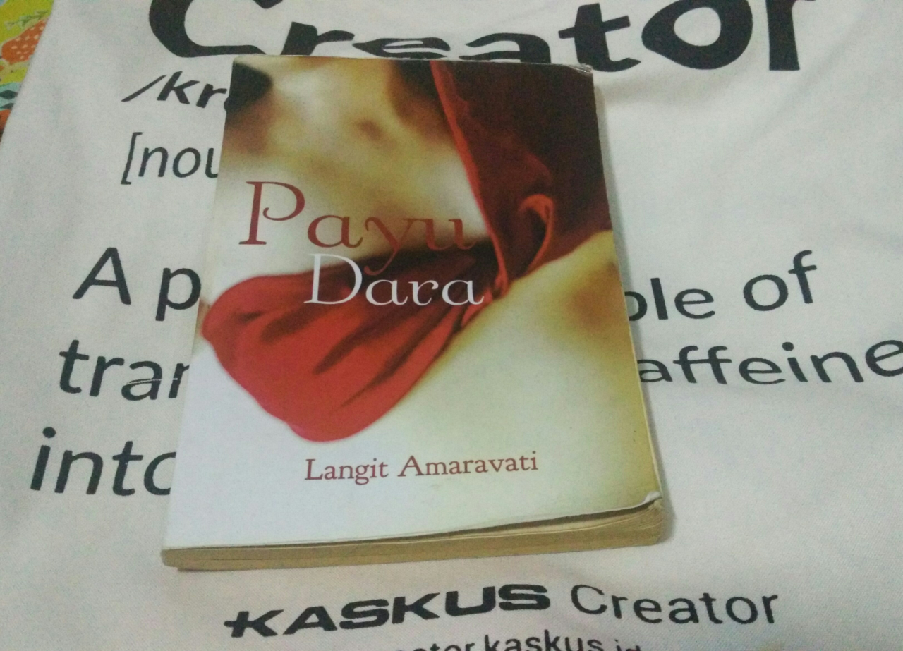 Review “PayuDara”, Segumpal Dendam Para Wanita yang Menjelma Kata #AslinyaLo
