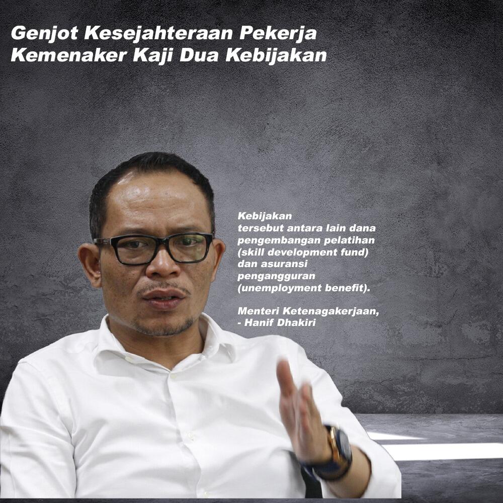 Genjot Kesejahteraan Pekerja Komenaker Kaji Dua Kebijakan