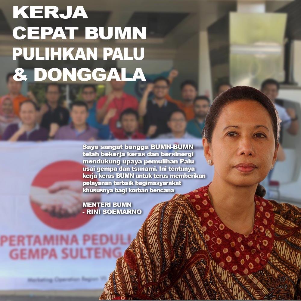 Berita Baik! Kerja Cepat BUMN, Pulihkan Palu & Donggala