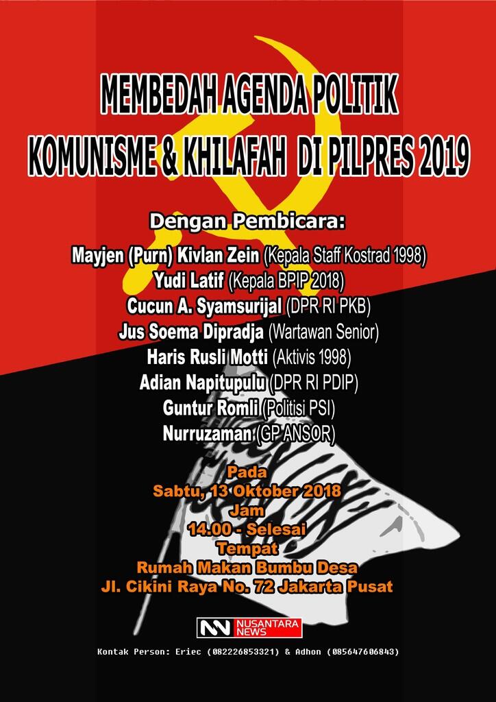 Membedah Agenda Politik Komunisme & Khilafah di Pilpres 2019