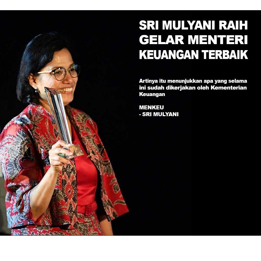 Kabar Baik! Sri Mulyani Raih Gelar Menteri Keuangan Terbaik