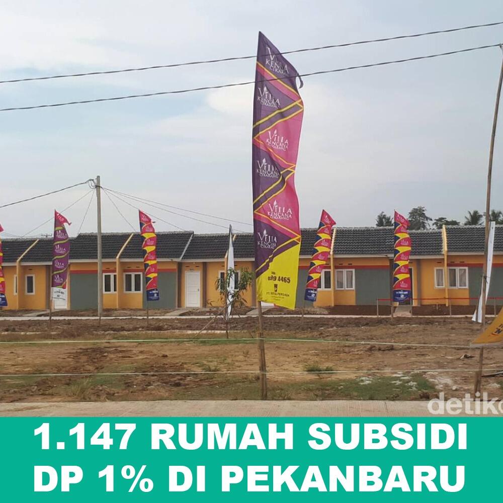 1.147 Rumah subsidi Dp 1% di Pekanbaru