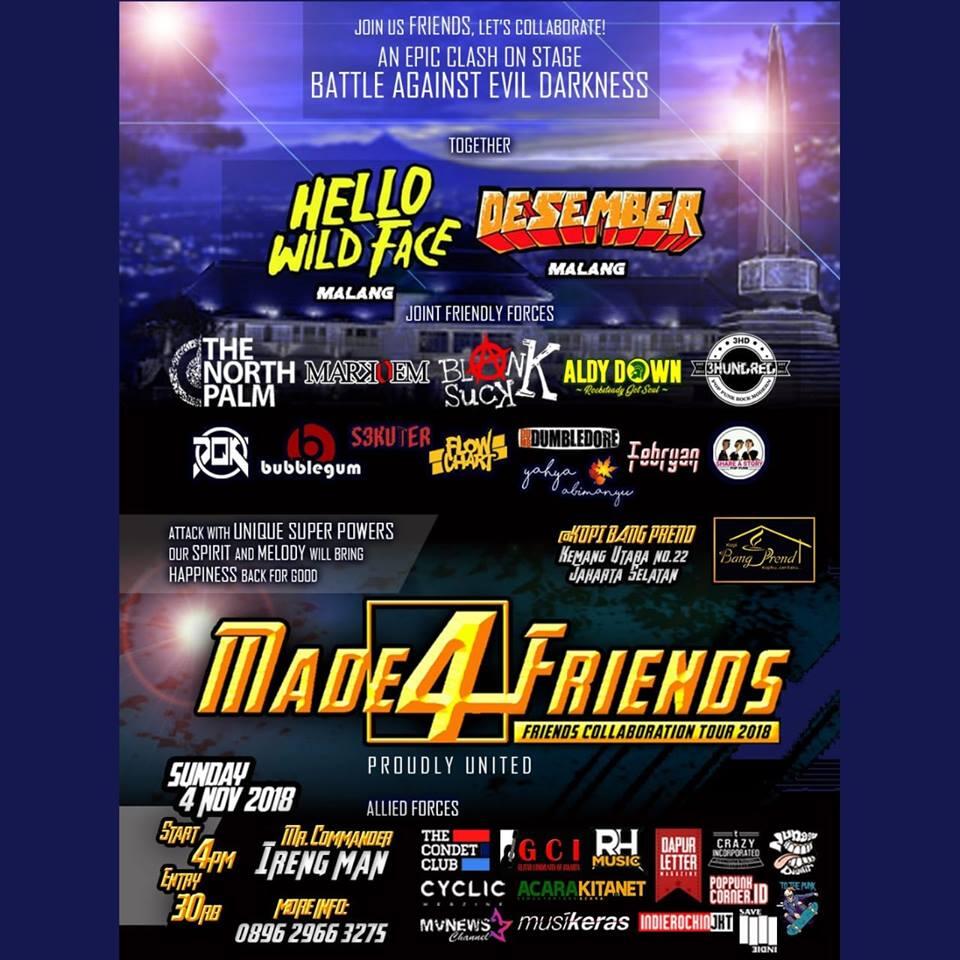 Friends Collaboration Tour 2018 with Hello WIld Face,Desember,etc