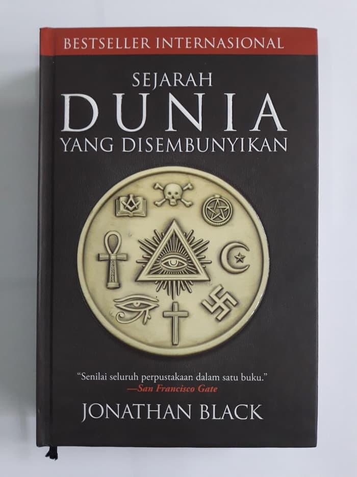 Sejarah Dunia yang Disembunyikan (Jonathan Black)