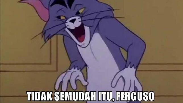 Mengenal Viralnya Meme &quot;Tidak Semudah Itu, Ferguso!&quot;