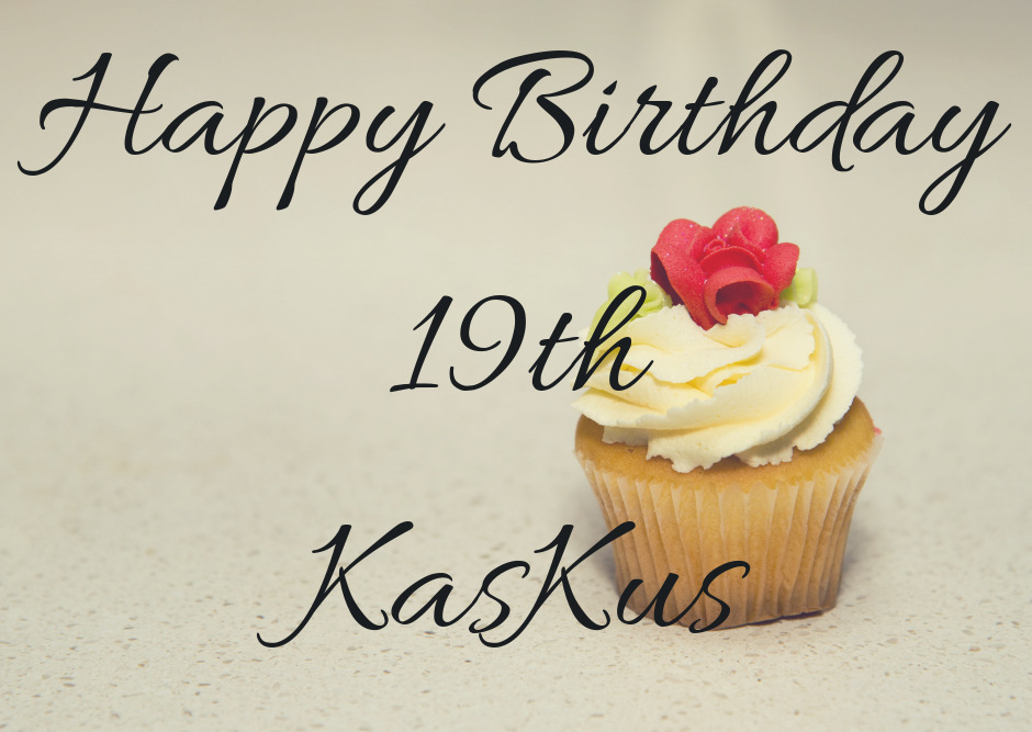 19th KASKUS : KASKUS + KASKUSER , Amunisi Terbaik Buat Tulisan Saya.