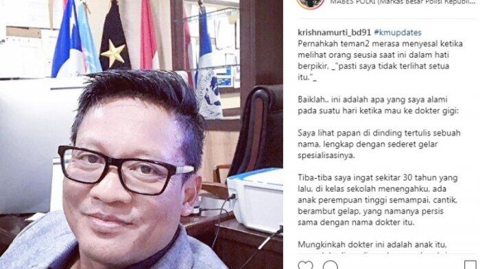 Brigjen Krishna Murti Ceritakan Momen Mengejutkan Saat Bertemu Gebetannya Semasa SMA