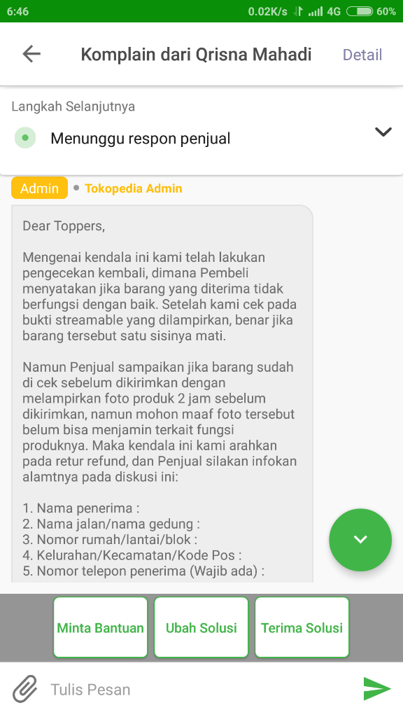 Admin Pusat Resolusi Tokopedia Sangat Teramat Bodoh Dan Bias Kepada Pembeli Nakal