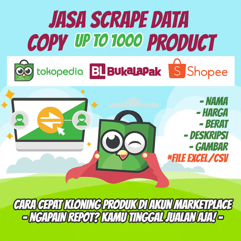 Scrape Banyak Produk dari Marketplace Tokopedia-Bukalapak-Shopee