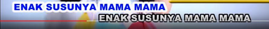 Fakta dibalik lagu anak &quot;Enak Susunya mama-mama&quot; yang menuai Pro dan Kontra