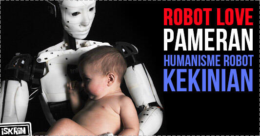 Ini yang Beda Saat Kita Di Pameran Robotik, 'Robot Love' Belanda