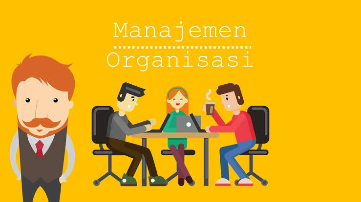 Membangun Manajemen Organisasi