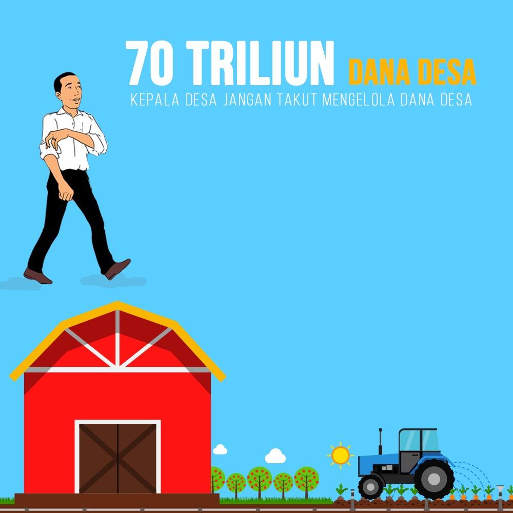Jokowi: Dana Desa 2019 Lebih Dari Rp 70 Triliun