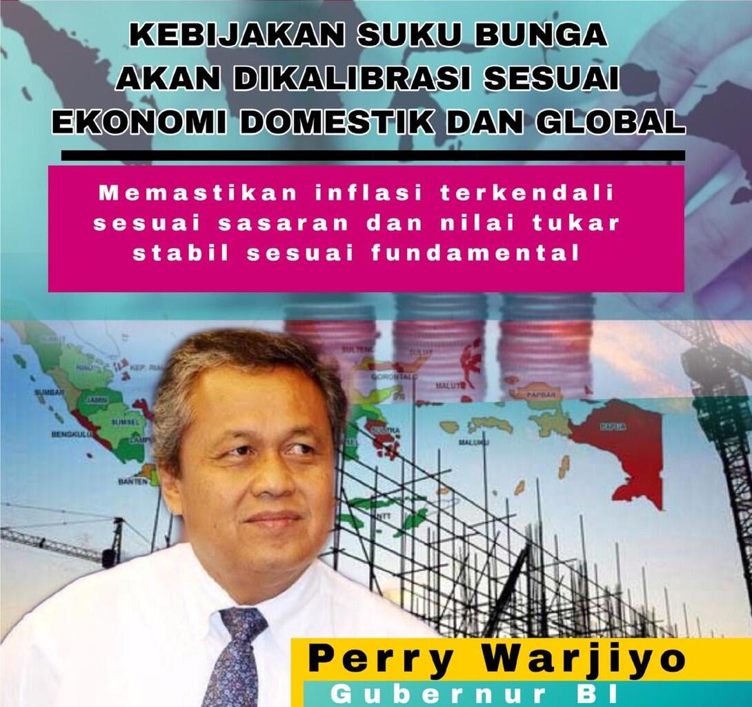 Stabilisasi Perekonomian Nasional, Arah Kebijakan Moneter dan Perbankan RI Tahun 2019