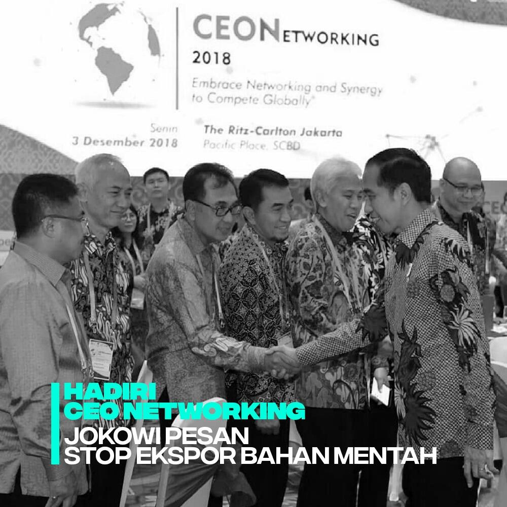 Jokowi Imbau Pengusaha Stop Ekspor Bahan Mentah