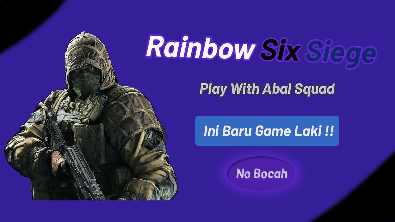 Tom Clancy's Rainbow Six Siege Game FPS Strategi Paling ASIK!