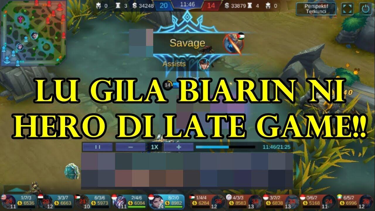 HERO INI GAK BISA DIBIARIN JADI DI LATE GAME - MOBILE LEGENDS INDONESIA