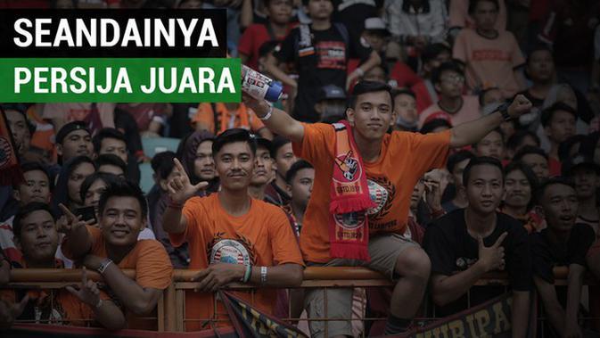 Nazar Jak Mania Seandainya Persija Juara Liga 1