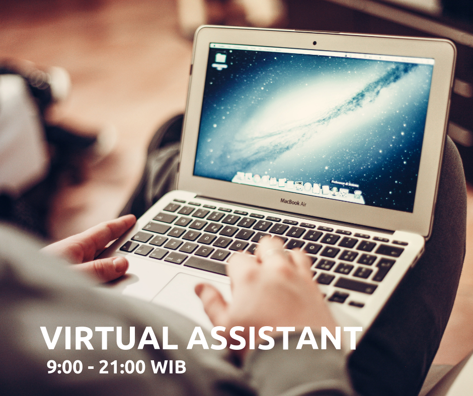 Virtual Assistant : Siap membantu mengerjakan tugas online/offline anda!