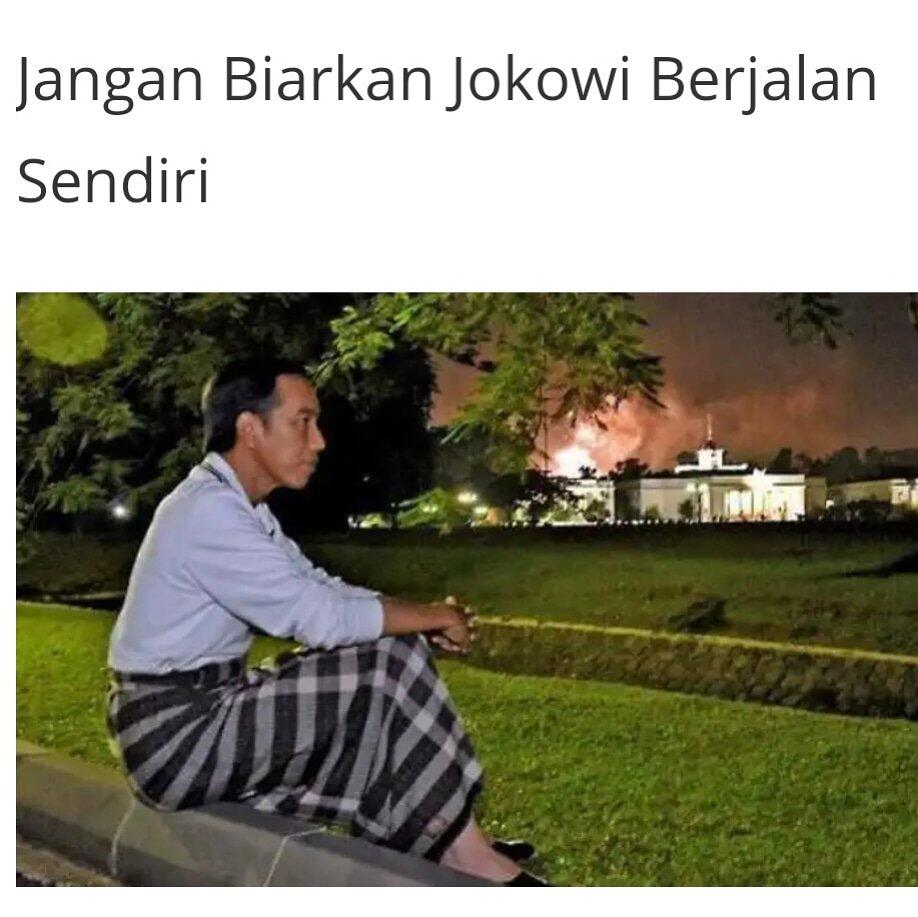 Jangan Biarkan Jokowi Berjuang Sendiri