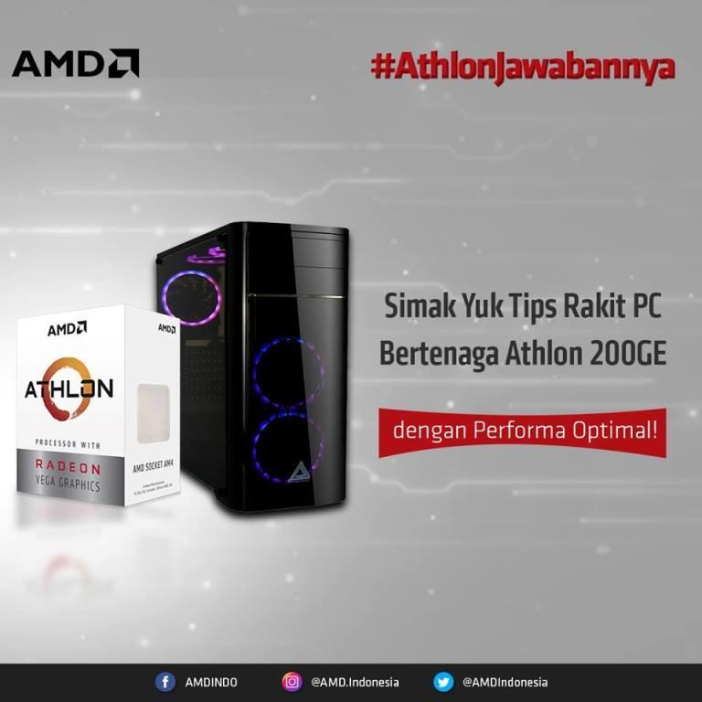Simak Tips Rakit PC Harga Terjangkau, Performa Bertenaga dengan AMD Athlon 200GE Gan!