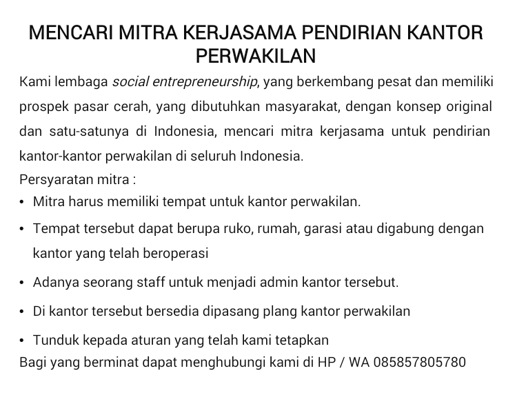 Penawaran Mitra Kerjasama Pendirian Kantor Perwakilan