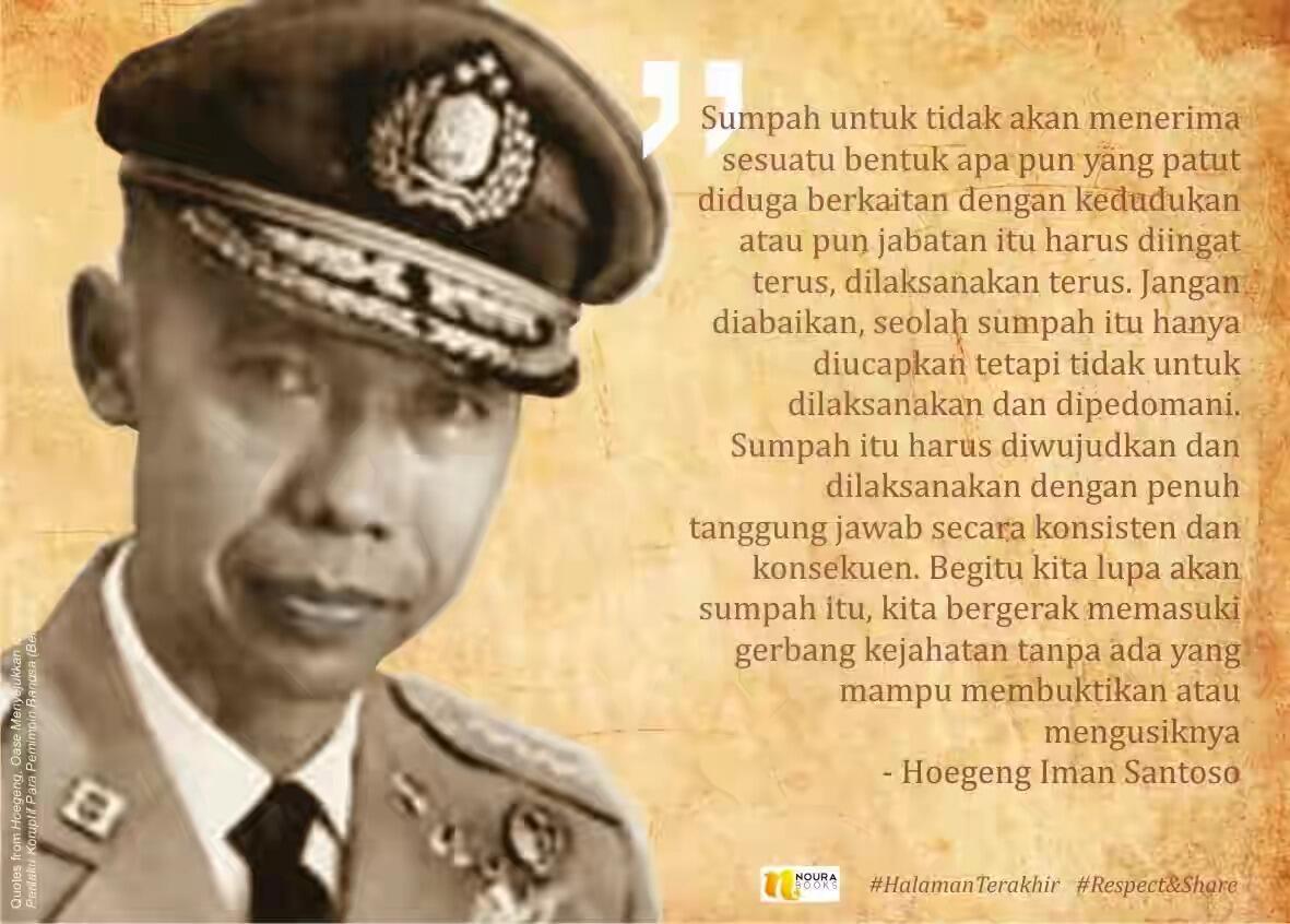 Negara Carut Marut, Perlunya Lahir "Jendral Hoegeng" Yang Baru.