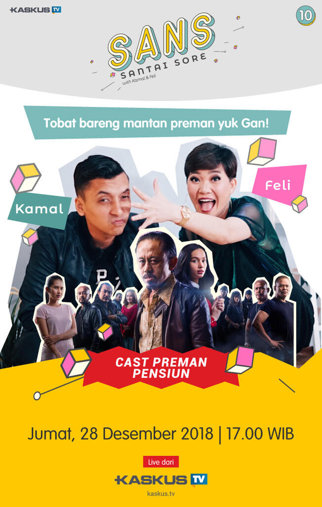 Bersama Cast ‘Preman Pensiun’, SANS Bakal Bahas Kisah Preman yang Udah Tobat Gan!