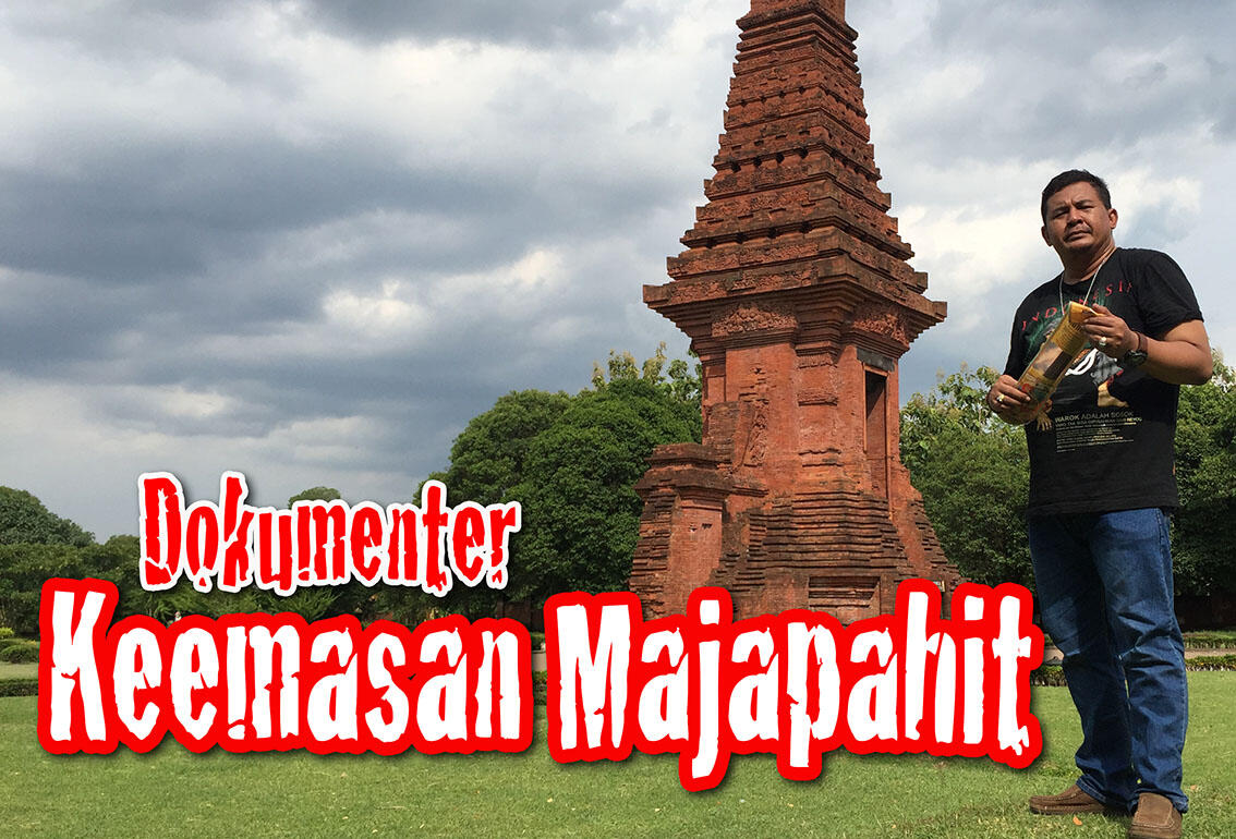 KEEMASAN MAJAPAHIT (Dokumenter)