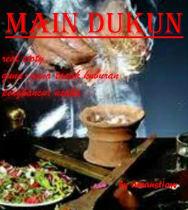 DUKUN (real Stories)