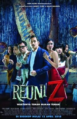 Reuni Z - Film Lokal Bernuansa Zombie (Review)