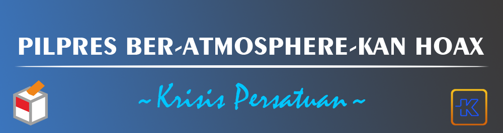 Pilpres ber-atmosphere-kan Hoax