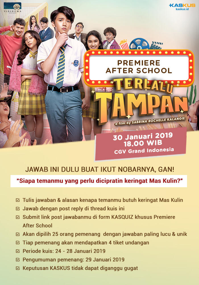 Yuk Ikutan Premiere After School Film ‘Terlalu Tampan’, Ada Tiket GRATIS Gan!