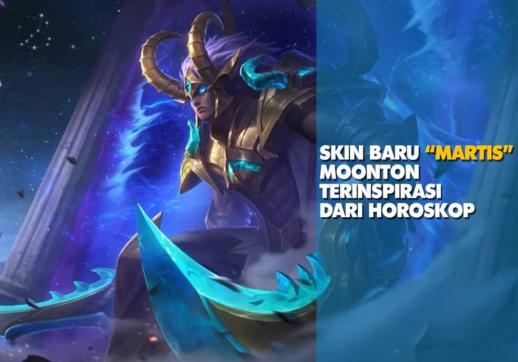 Begini Penampakan Skin Baru Martis, Moonton Terinspirasi Dari Horoskop