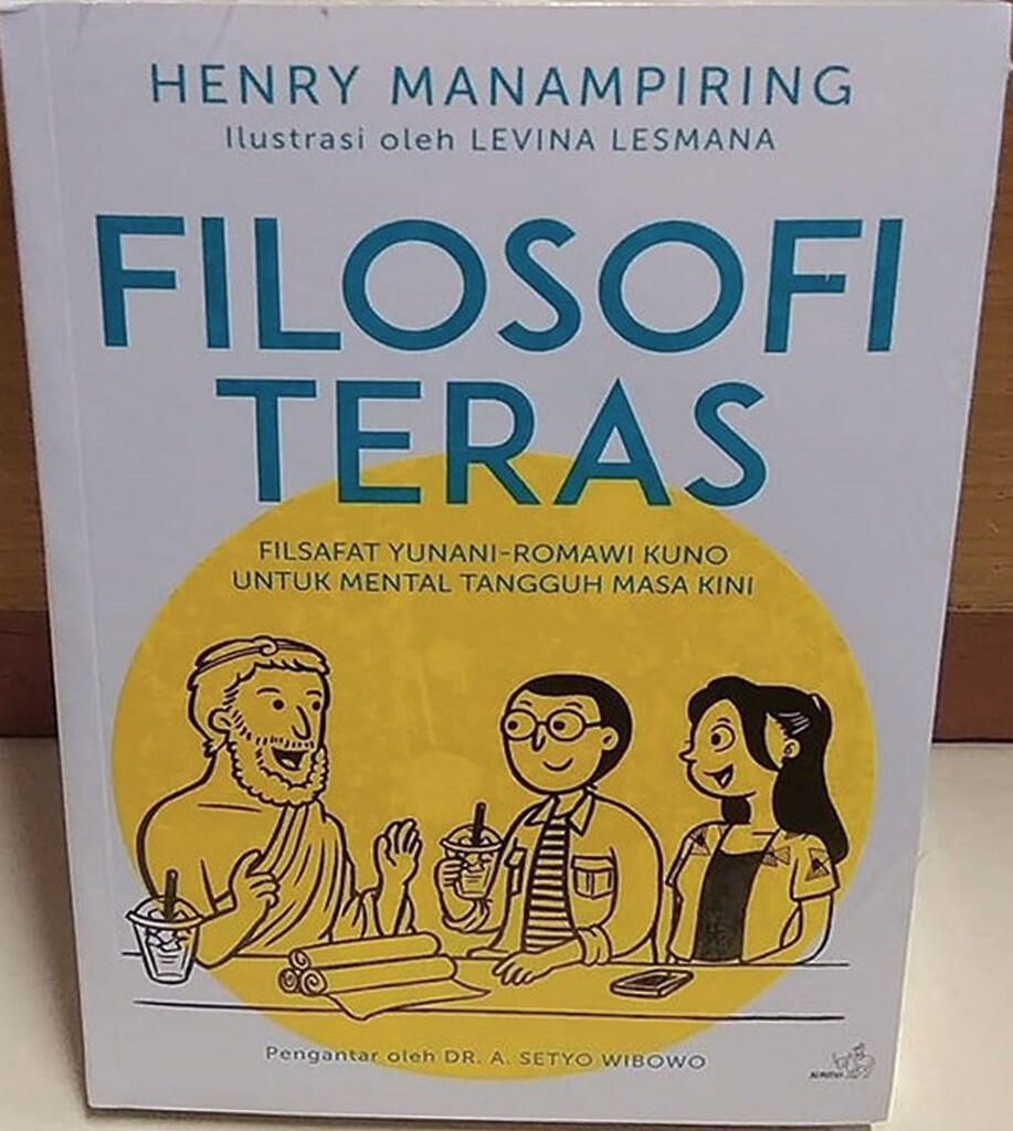 Filosofi Teras: Stoicisme dan Emosi Negatif Kekinian - Book Review