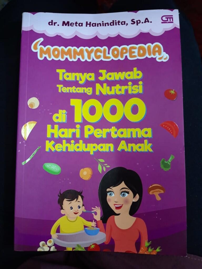 Review Buku "Tanya Jawab Tentang Nutrisi di 1000 Hari Pertama Kehidupan Anak"