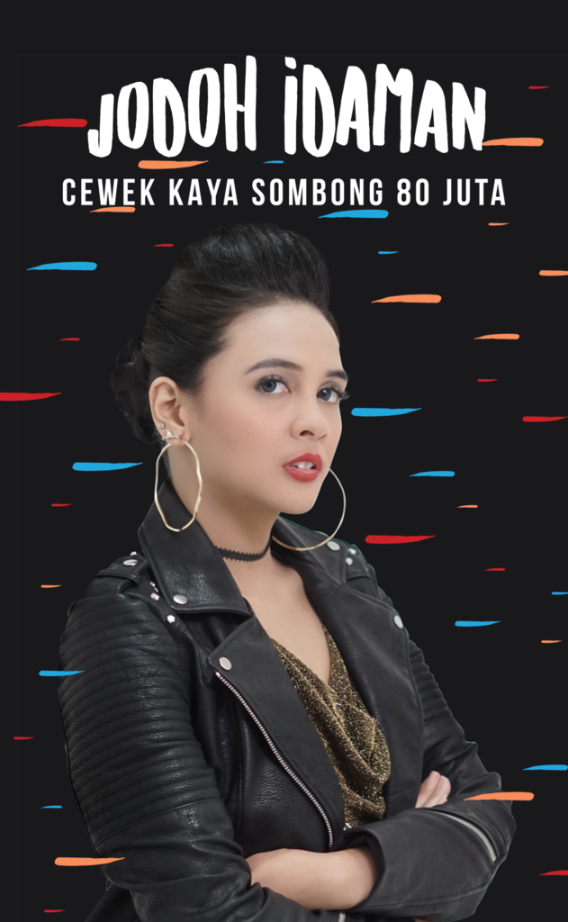 TADOtv - Series Jodoh Idaman - Cewek Kaya Sombong 80 Juta