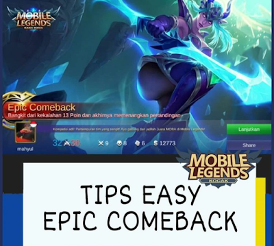 Tips Easy Epic Comeback Mobile Legends