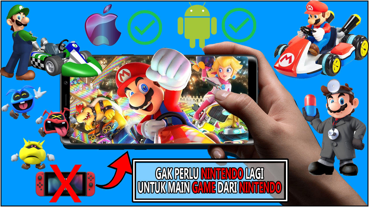Gak Perlu Beli Nintendo Switch Lagi !!! Nintendo Siapkan Game Untuk Platform Mobile..