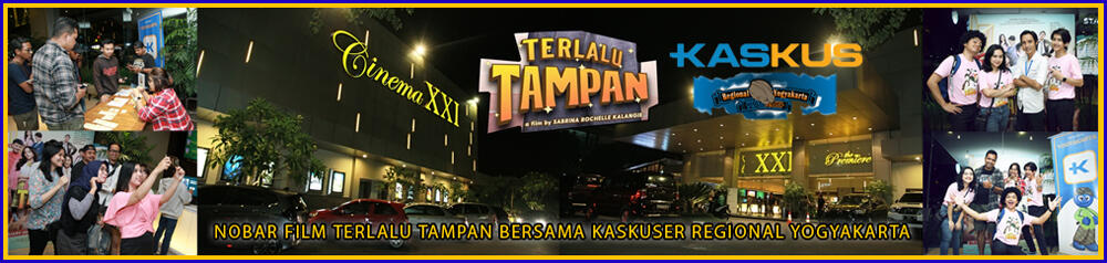 Nobar dan Mini Gathering : Terlalu Tampan Bersama Kaskuser Regional Yogyakarta