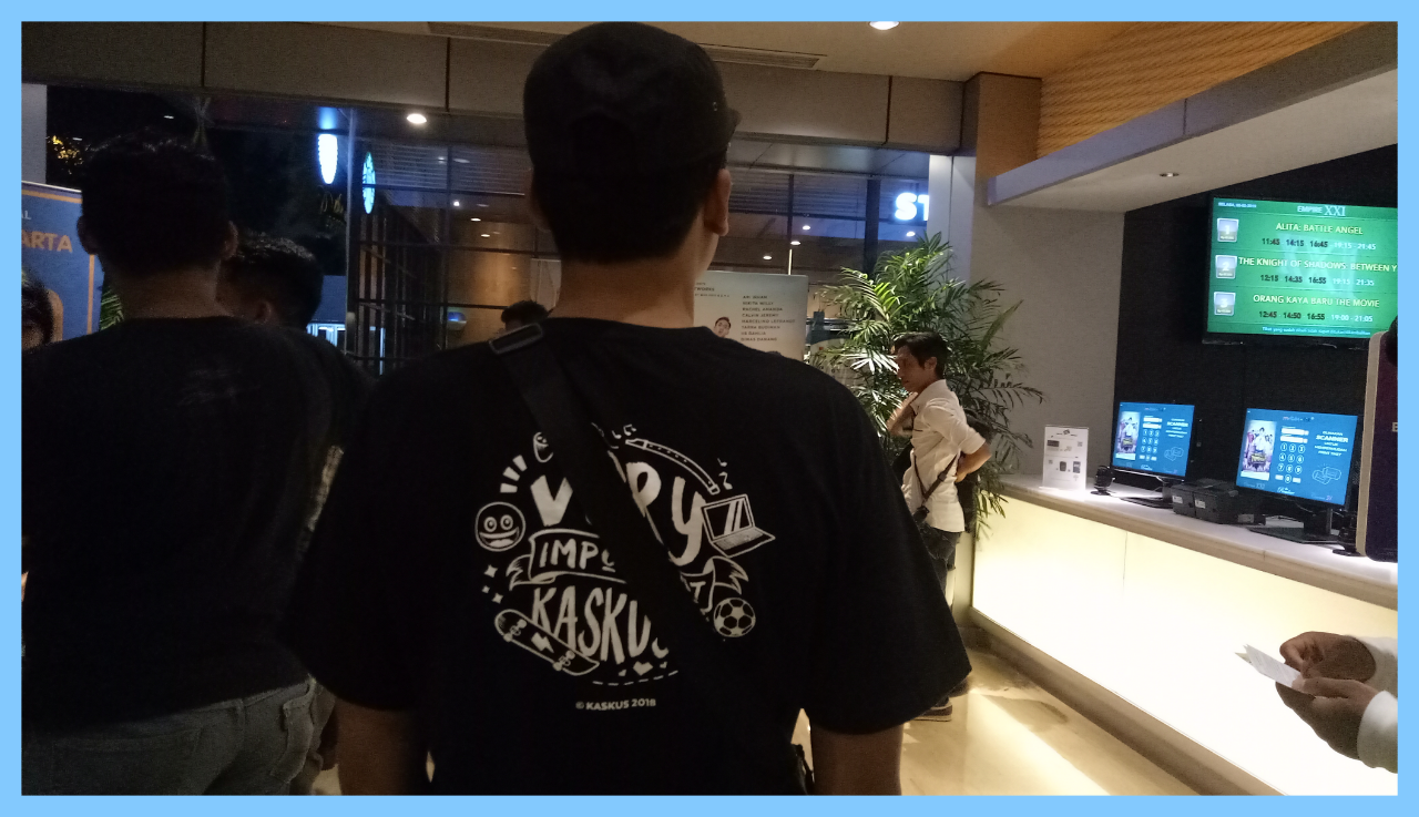 FR&#93; Nonton bareng terlalu tampan bersama kaskuser eRYe