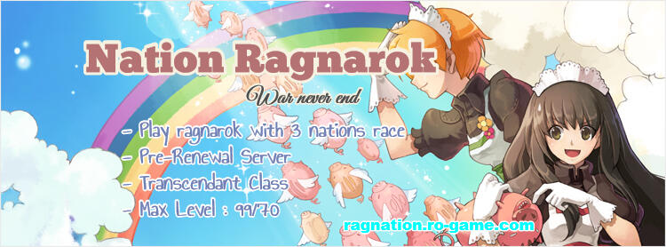 &#91;Ragnation&#93; Ragnarok Online dengan system 3 bangsa