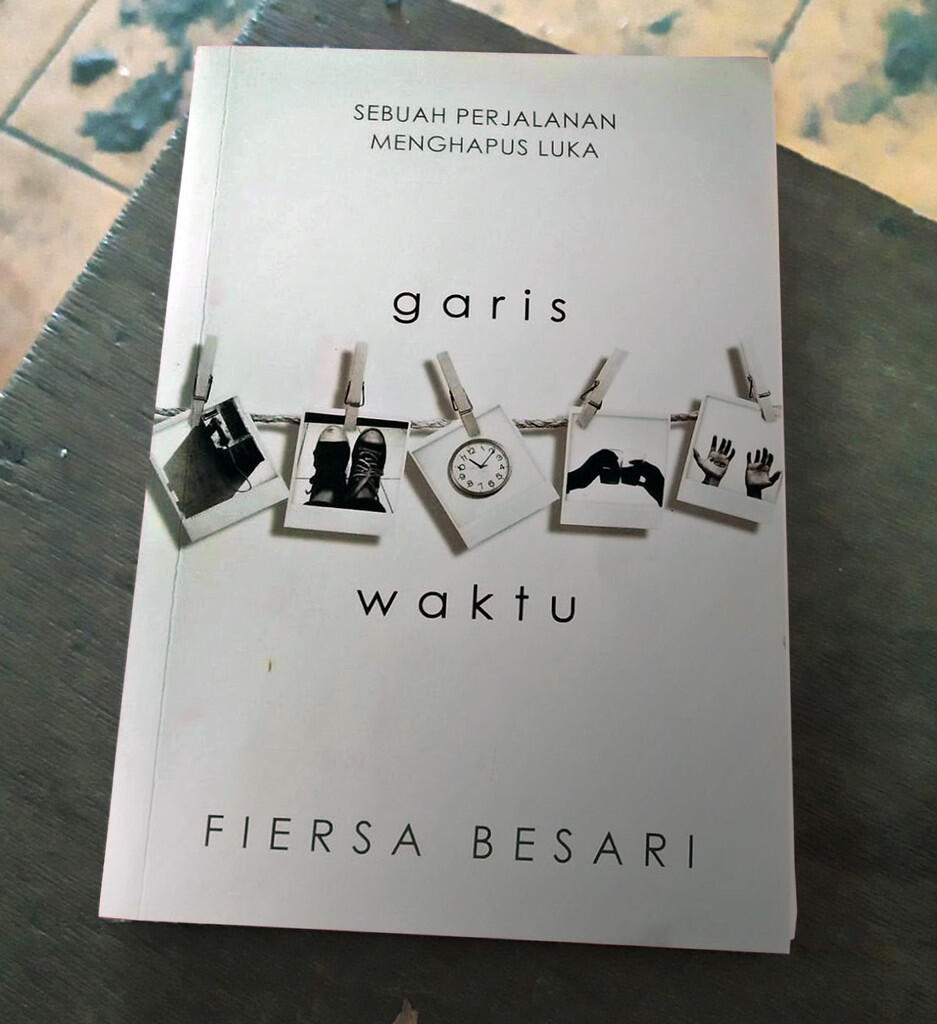 &#91;Novel Review&#93; Garis Waktu : Sebuah Perjalanan Menghapus Luka
