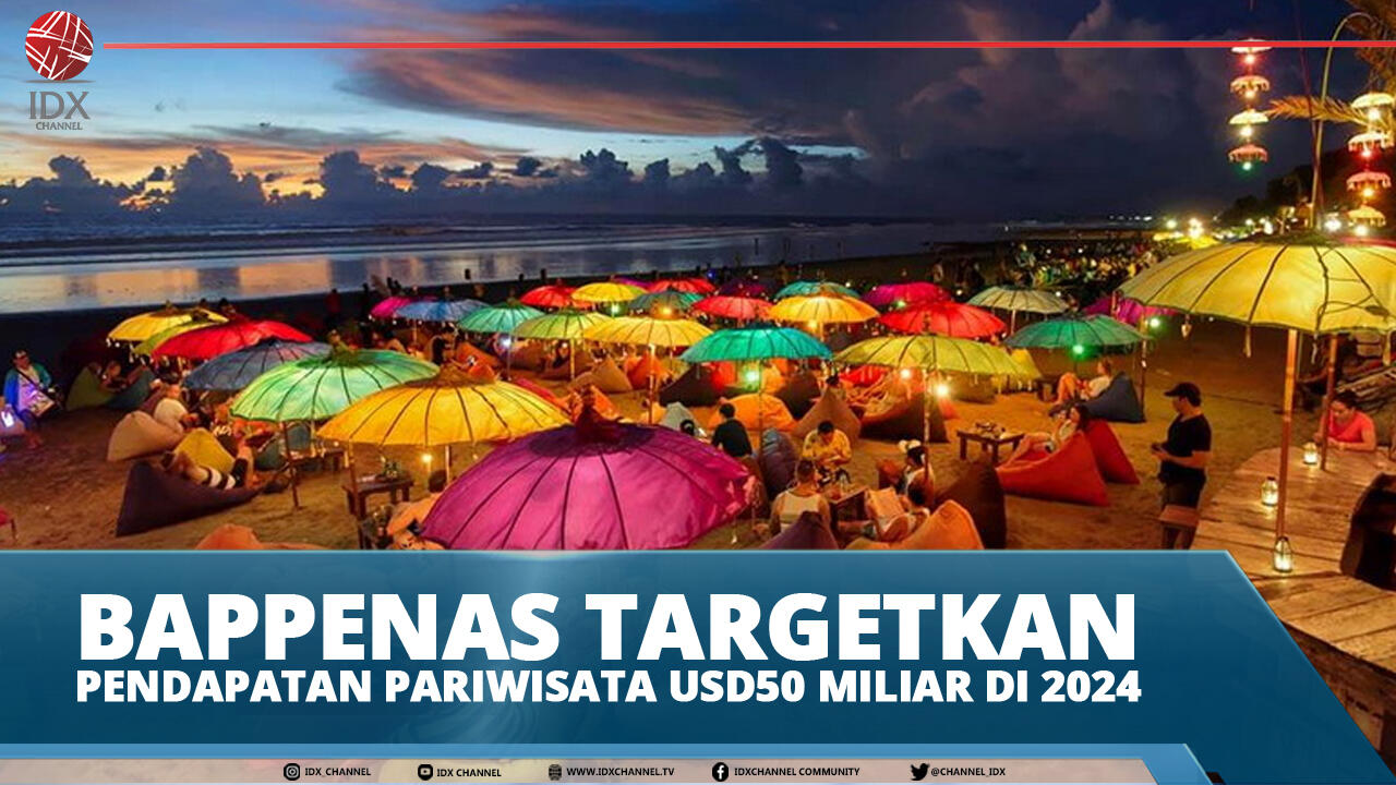 BAPPENAS TARGETKAN PENDAPATAN PARIWISATA USD50 MILIAR DI 2024
