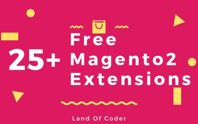 25+ Best Free Magento 2 Extensions | Landofcoder