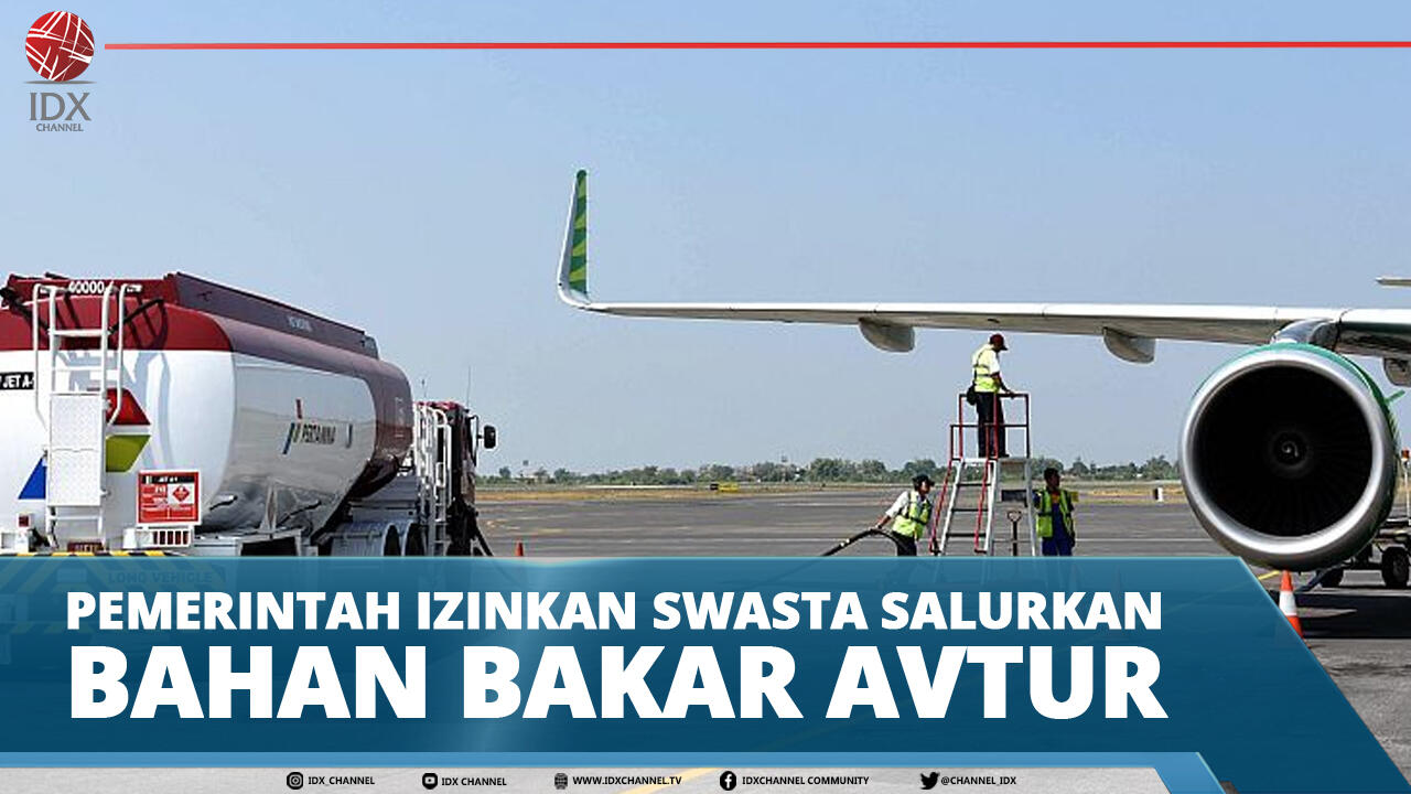 PEMERINTAH IZINKAN SWASTA SALURKAN BAHAN BAKAR AVTUR