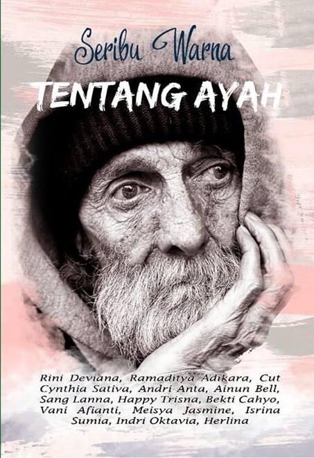 Reveiew Novel Antologi, Sejuta Warna Tentang Ayah 