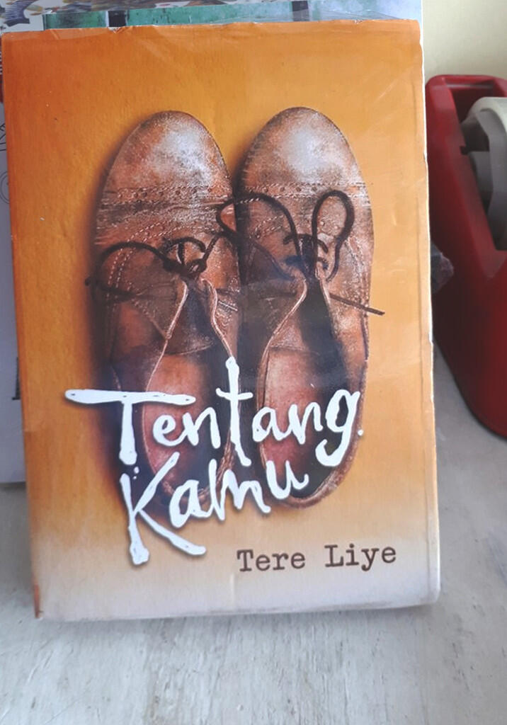 Review Novel: Tentang Kamu by Tere Liye | KASKUS